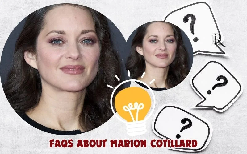 Frequently asked questions about Marion Cotillard
