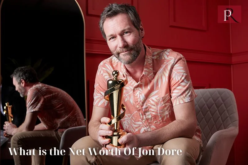 What is Jon Dore's net worth in 2024?