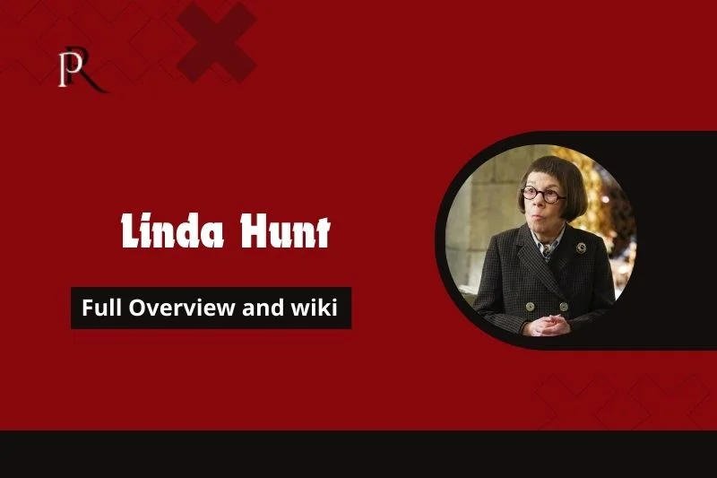 Linda Hunt Full overview and wiki