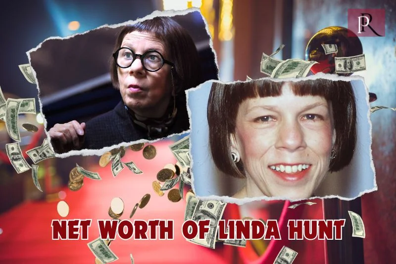 What is Linda Hunt's net worth in 2024