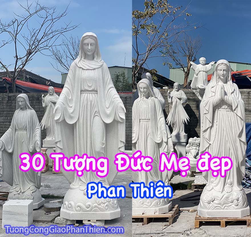 30+ mẫu Tượng Đức Mẹ đẹp, giá tốt, được thờ phổ biến