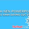 50+ Hình nền PowerPoint màu xanh dương đẹp nhất