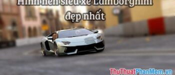 1000+ Hình Ảnh Xe Lamborghini Chất Lượng 4K Để Bạn Làm Hình Nền Chất Lượng