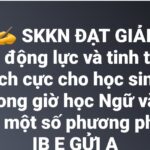 Sáng kiến kinh nghiệm là "kênh" hiệu quả giúp GV đạt danh hiệu chiến sĩ thi đua