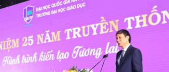 Trường Đại học Giáo dục: 25 năm hành trình kiến tạo tương lai