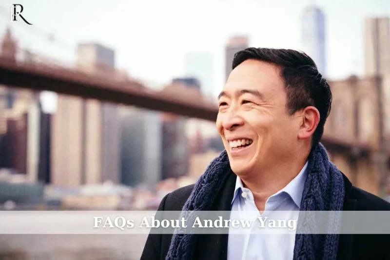 Andrew Yang FAQ