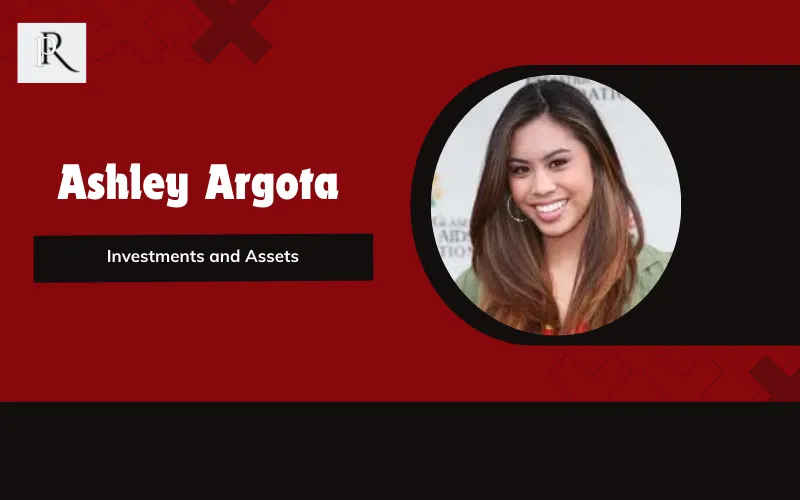 Ashley Argota's investments and assets