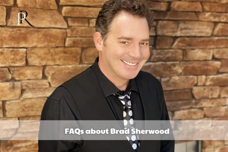 Frequently asked questions about Brad Sherwood