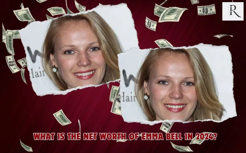 What is Emma Bell's net worth in 2024