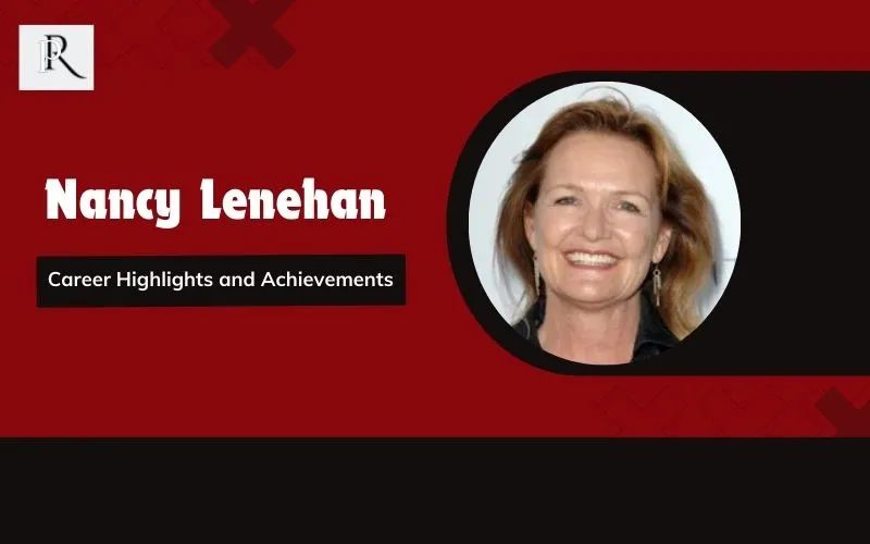 Nancy Lenehan's career highlights and achievements