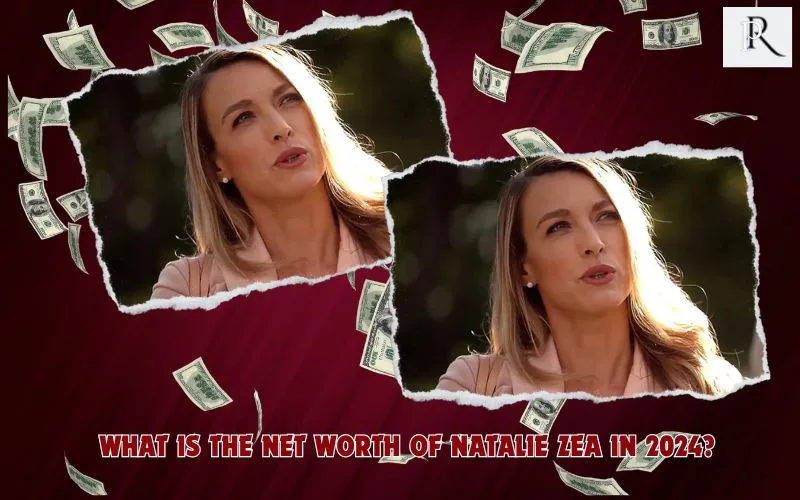 What is Natalie Zea's net worth in 2024