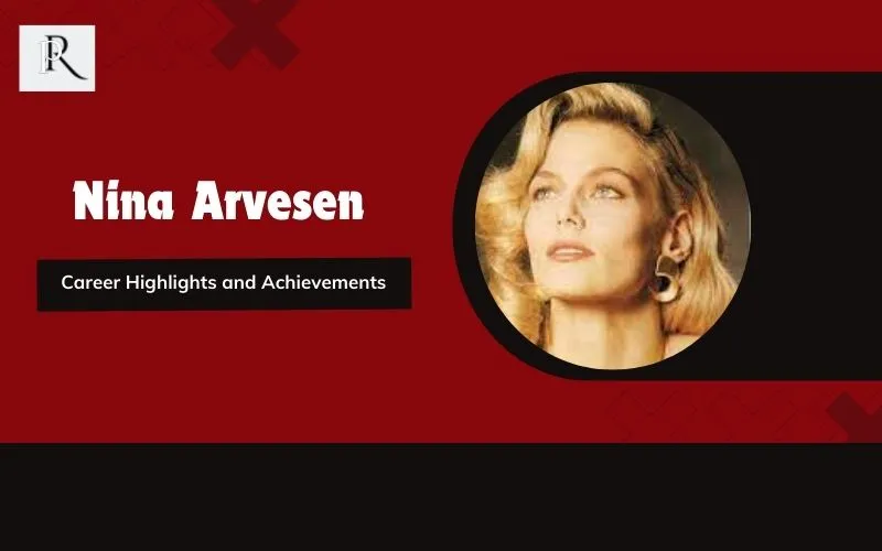 Nina Arvesen's career highlights and achievements