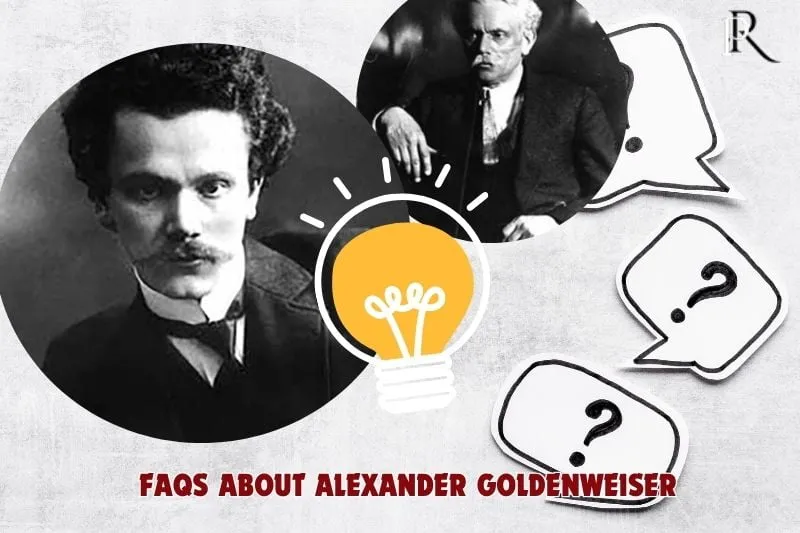 Frequently asked questions about Alexander Goldenweiser