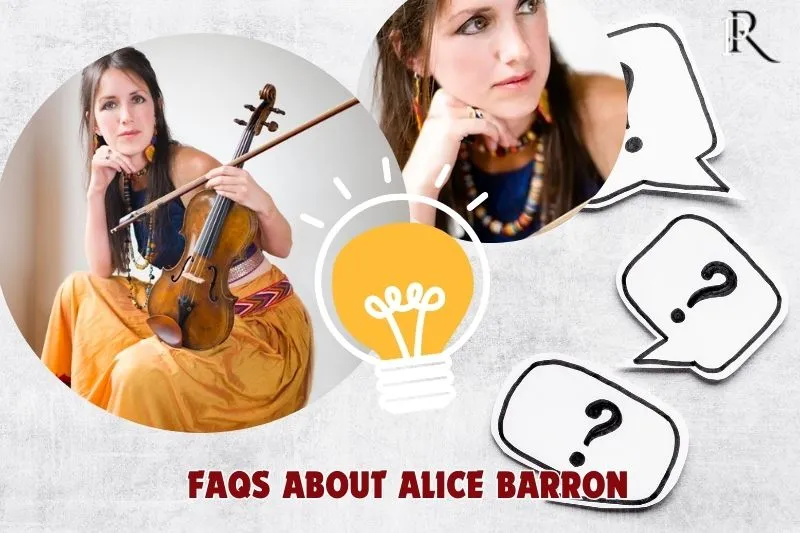 Frequently asked questions about Alice Barron