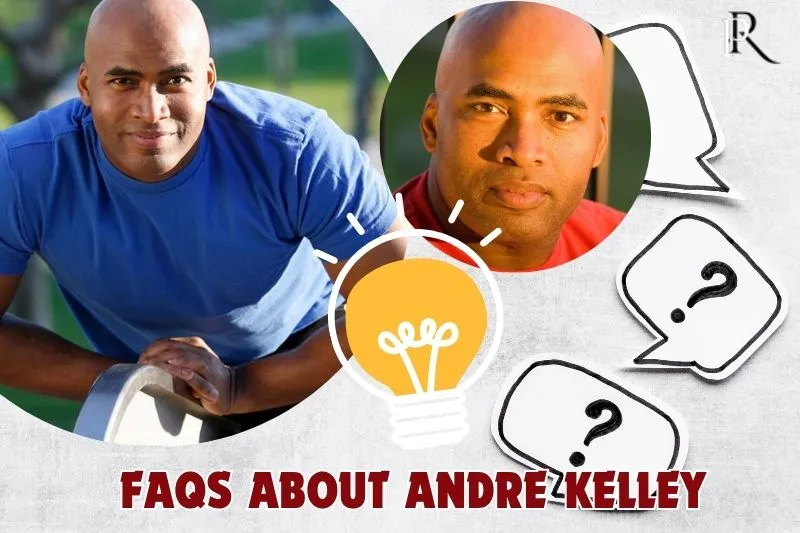 Who is Andre Kelley?