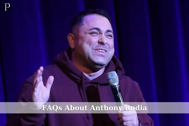 FAQ about Anthony Rodia