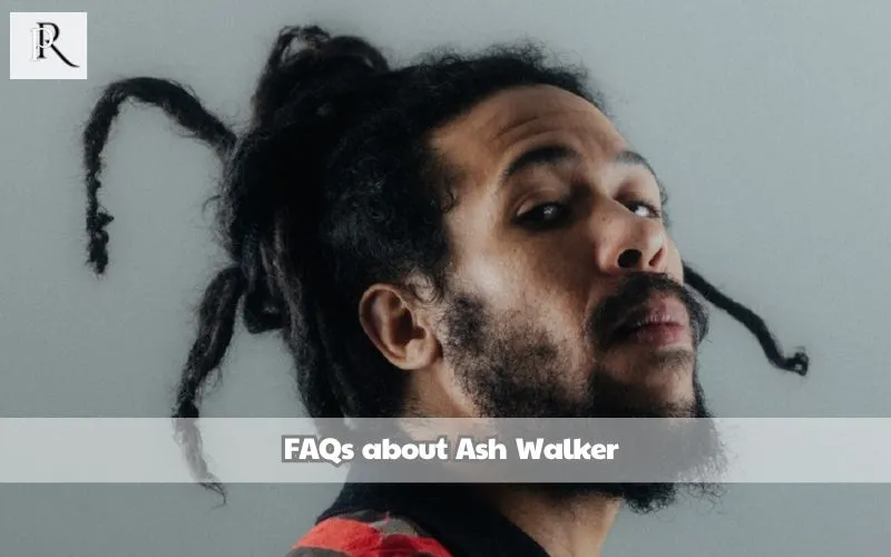 Frequently asked questions about Ash Walker