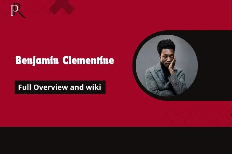 Benjamin Clementine Full Overview and Wiki