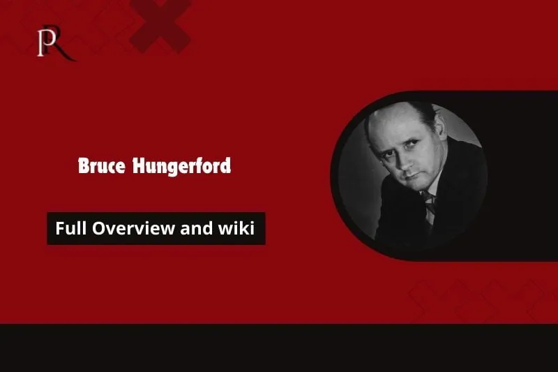 Bruce Hungerford Full Overview and Wiki