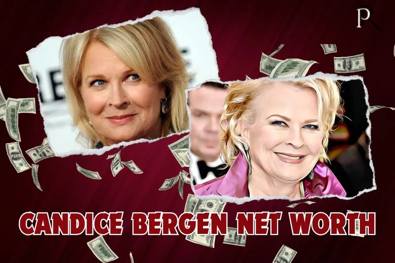 What is Candice Bergen's net worth in 2024