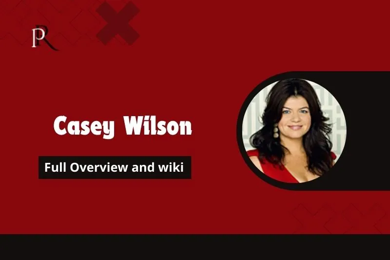 Casey Wilson Full overview and wiki