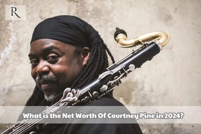 What is Courtney Pine's net worth in 2024?