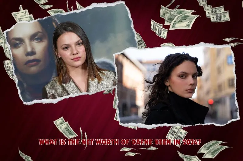 What is Dafne Keen's net worth in 2024