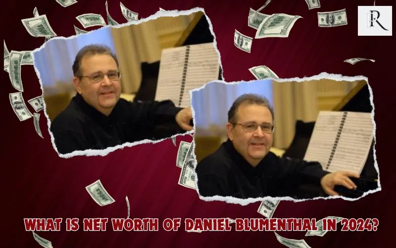 What is Daniel Blumenthal's net worth in 2024