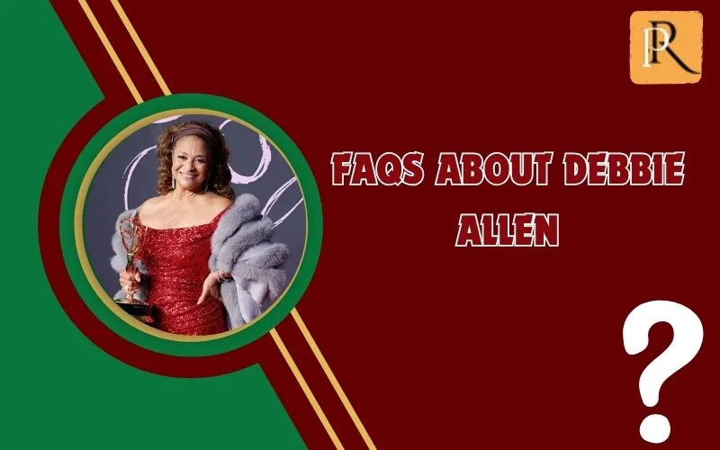 Frequently asked questions about Debbie Allen