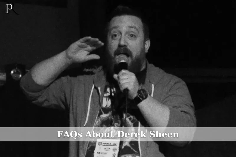 Derek Sheen FAQ