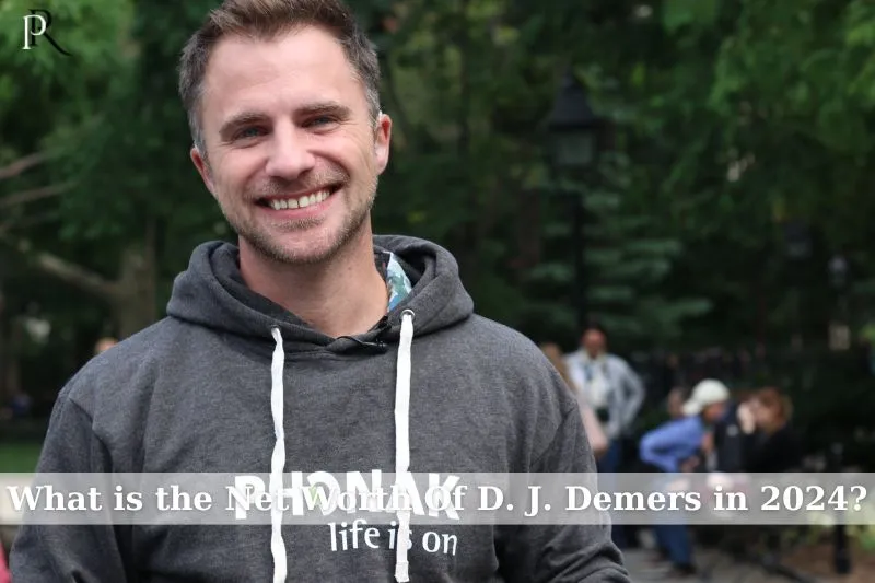 What is DJ Demers net worth in 2024