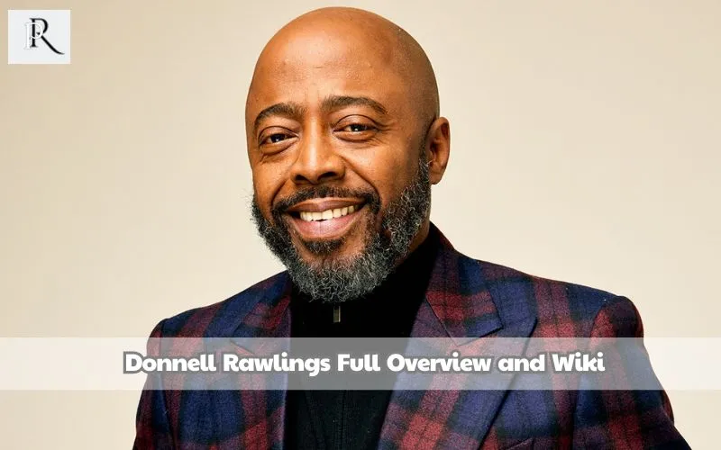 Donnell Rawlings Full Overview and Wiki