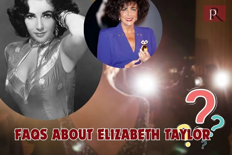 Frequently asked questions about Elizabeth Taylor