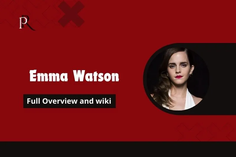 Emma Watson Full overview and wiki