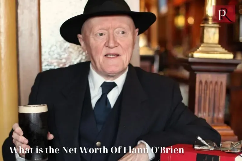 What is Flann O'Brien's net worth in 2024