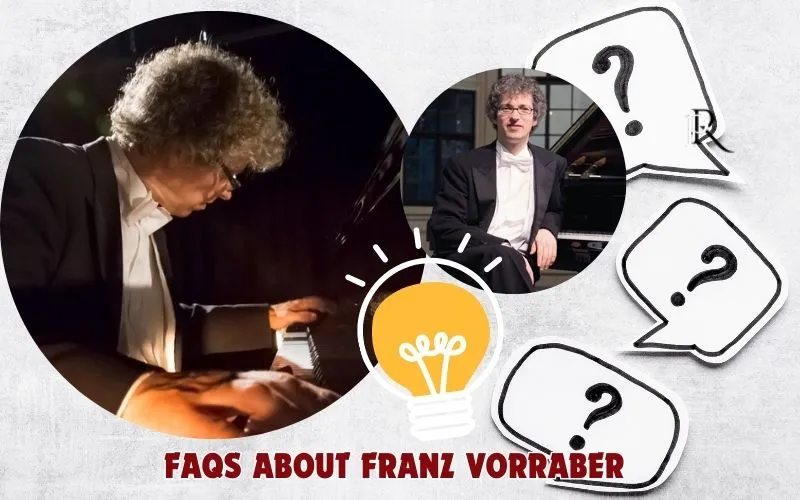 Frequently asked questions about Franz Vorraber