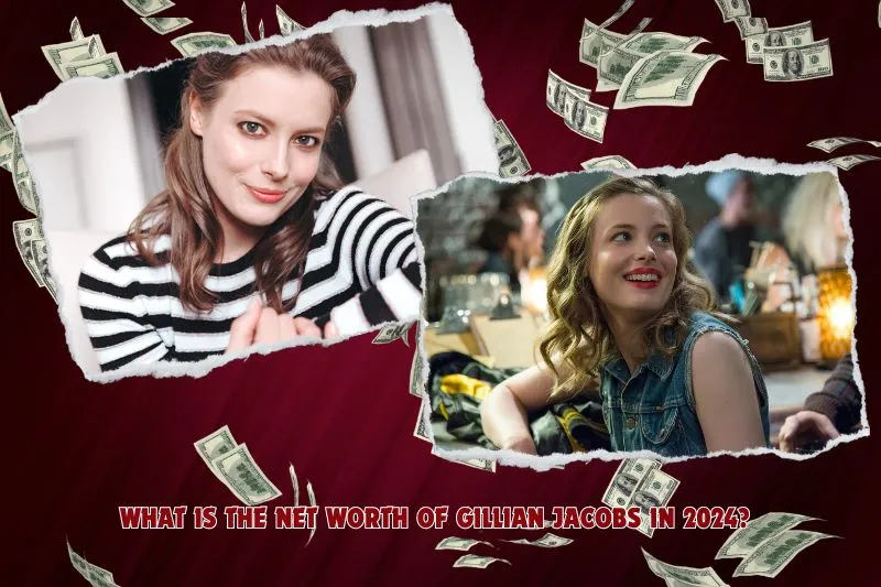 What is Gillian Jacobs net worth in 2024?