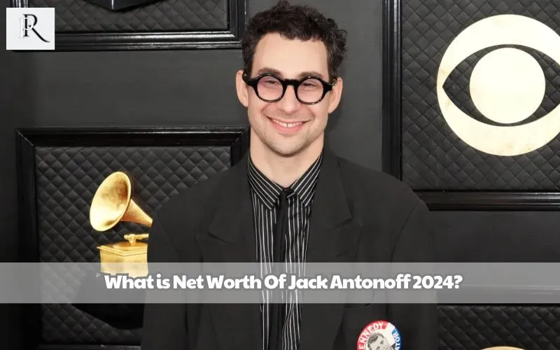 What is Jack Antonoff's net worth in 2024