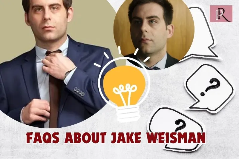 Who is Jake Weisman?