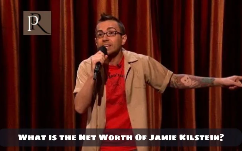 What is Jamie Kilstein's net worth in 2024