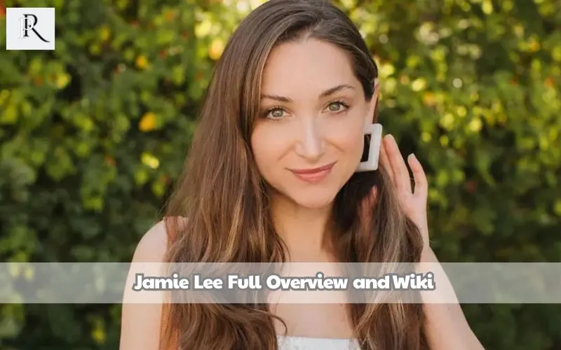 Jamie Lee Full Overview and Wiki