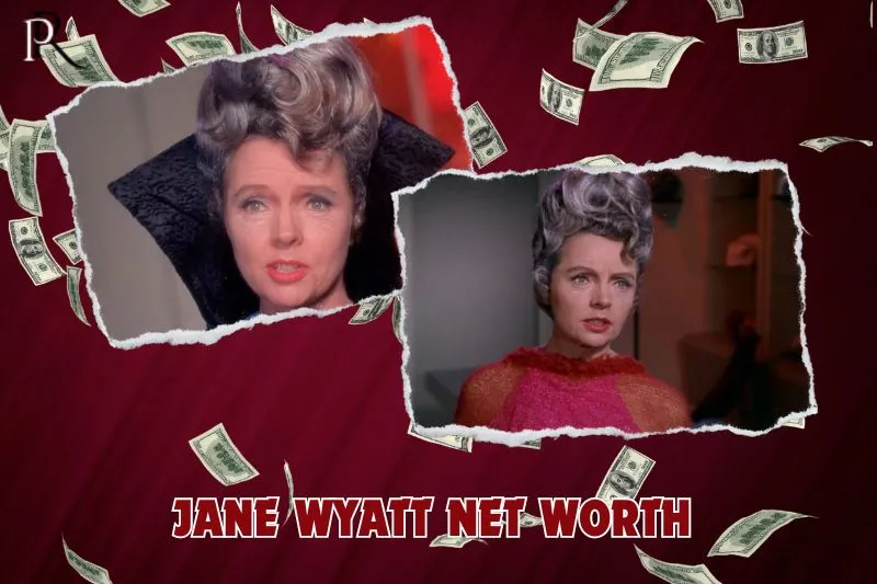 What is Jane Wyatt's net worth in 2024