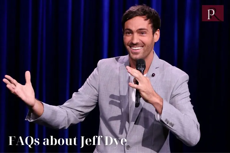 Frequently asked questions about Jeff Dye