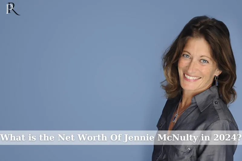 What is Jennie McNulty's net worth in 2024