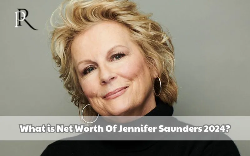 What is Jennifer Saunders net worth in 2024