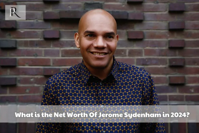 What is Jerome Sydenham's net worth in 2024?