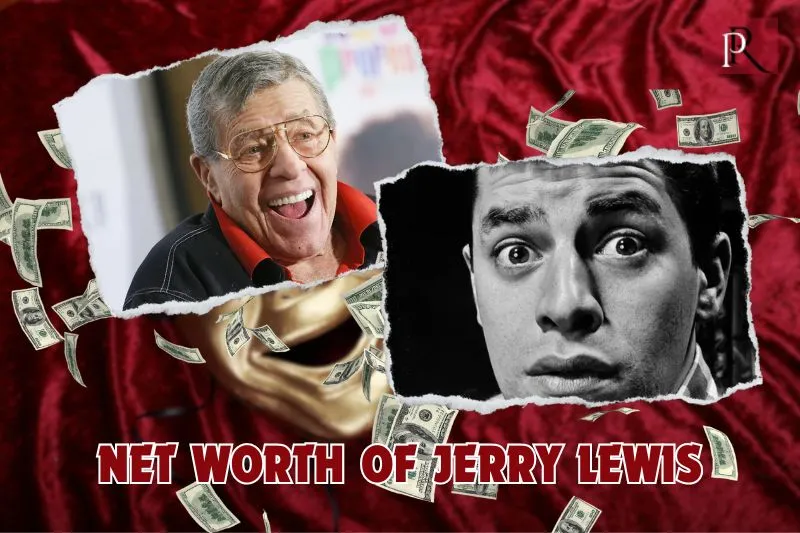 What is Jerry Lewis net worth in 2024