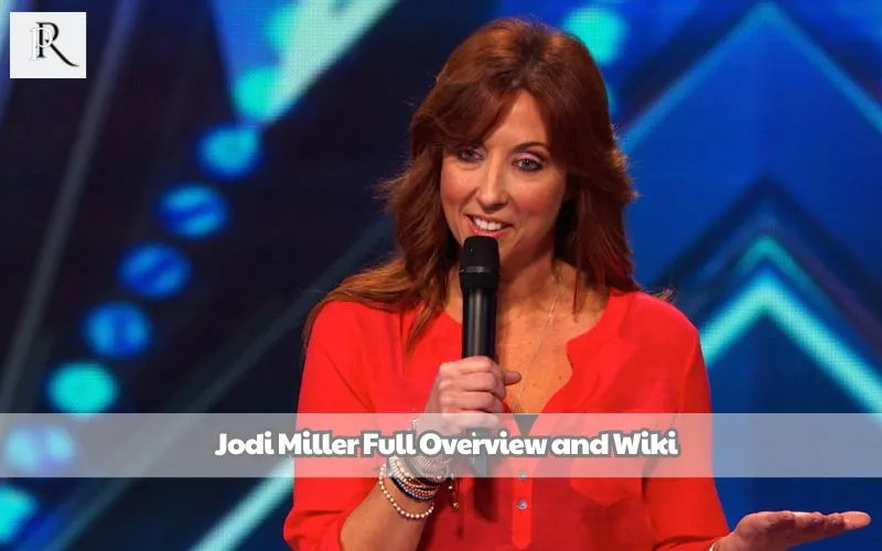 Jodi Miller Full Overview and Wiki