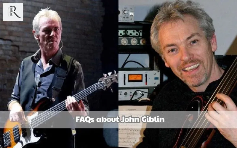 Frequently asked questions about John Giblin