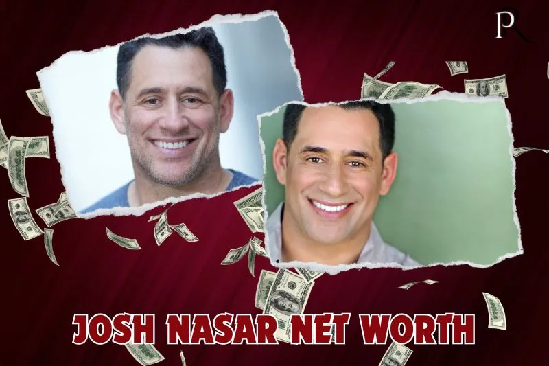 What is Josh Nasar's net worth in 2024